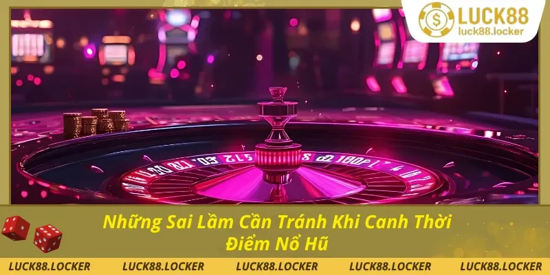 Lỗi phổ biến khiến bạn dễ thua